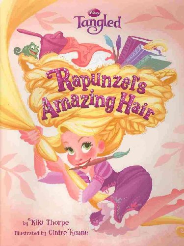 Imagen de archivo de Tangled Rapunzel's Amazing Hair (Disney Tangled) a la venta por BookHolders