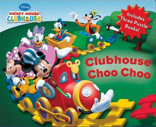 Clubhouse Choo Choo (Mickey Mouse Clubhouse) (9781423128373) by Disney Books