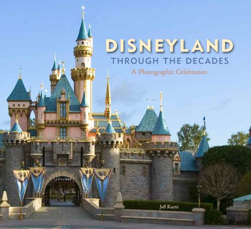 Imagen de archivo de Disneyland Through the Decades (Disneyland custom pub) a la venta por Bookmans