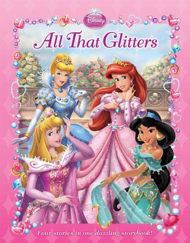 Imagen de archivo de Disney Princess All That Glitters a la venta por Discover Books