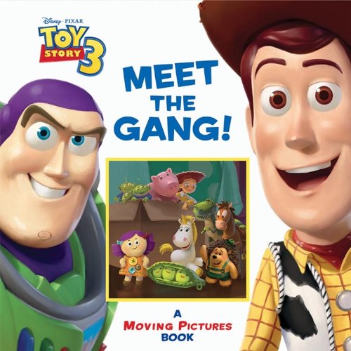 Meet the Gang!: A Moving Pictures Book (Moving Pictures Book, A) (9781423131694) by Auerbach, Annie