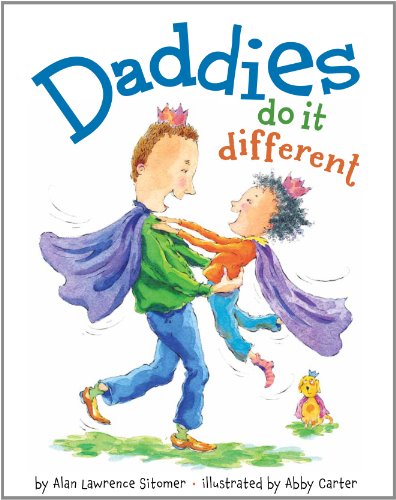 Stock image for Daddies Do It Different for sale by SecondSale