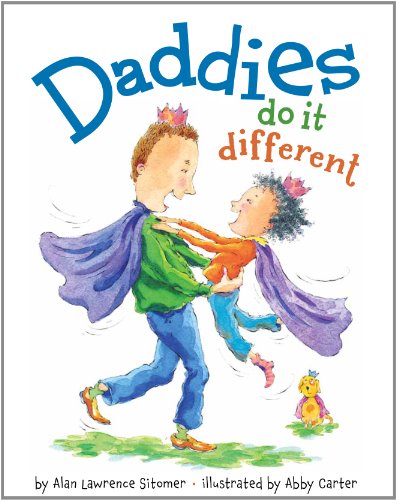 Stock image for Daddies Do It Different for sale by Bahamut Media