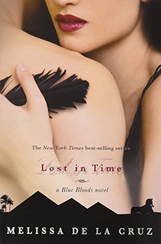 9781423134138: Lost in Time (Blue Bloods Novel)