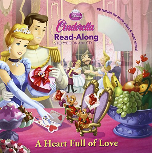 Stock image for Cinderella a Heart Full of Love Read-Along Storybook and CD for sale by ThriftBooks-Atlanta