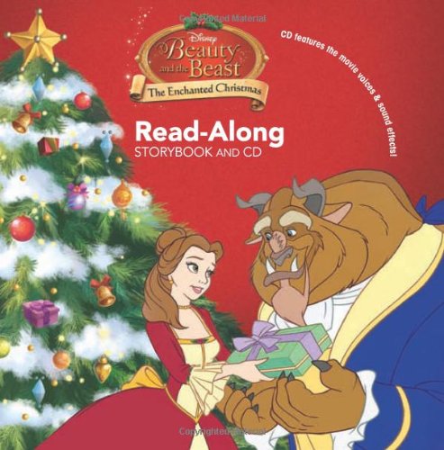 Beauty and the Beast: The Enchanted Christmas Read-Along Storybook and CD (9781423134282) by Disney Books