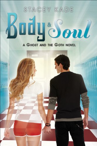 Beispielbild fr Body & Soul (Ghost and the Goth Novel, A) zum Verkauf von HPB-Ruby