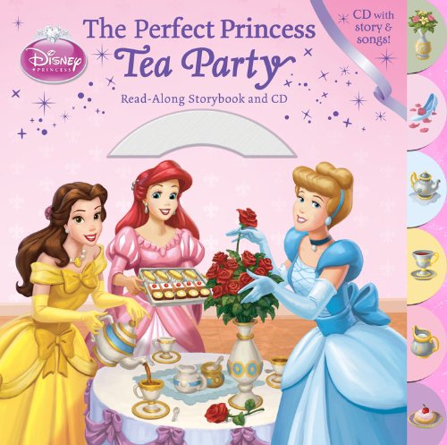 9781423137030: The Perfect Princess Tea Party Read-Along Storybook and CD