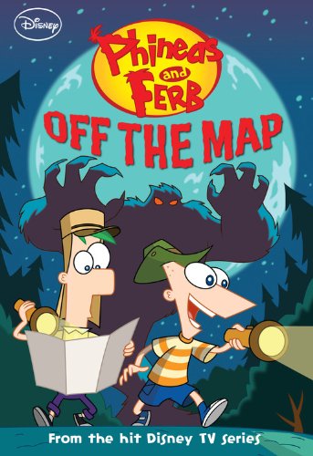 Stock image for Phineas and Ferb #11: Off the Map (Phineas and Ferb Chapter Book, 11) for sale by Gulf Coast Books