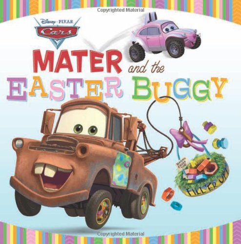 Stock image for Cars: Mater and the Easter Buggy for sale by ThriftBooks-Atlanta