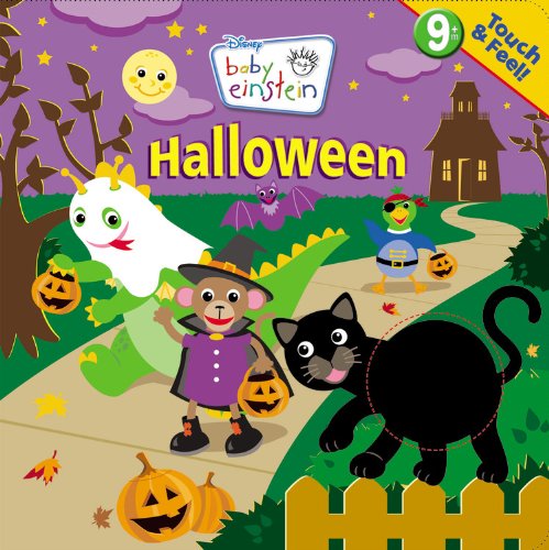 Stock image for Baby Einstein: Touch and Feel Halloween (A Touch-and-feel Book) for sale by SecondSale