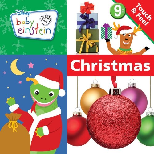 Baby Einstein: Touch and Feel Christmas (A Touch-and-feel Book) (9781423138785) by Kelman, Marcy