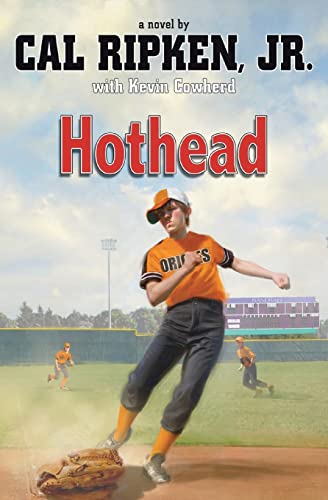 9781423140030: Hothead (1) (Cal Ripken Jr.'s All-stars)