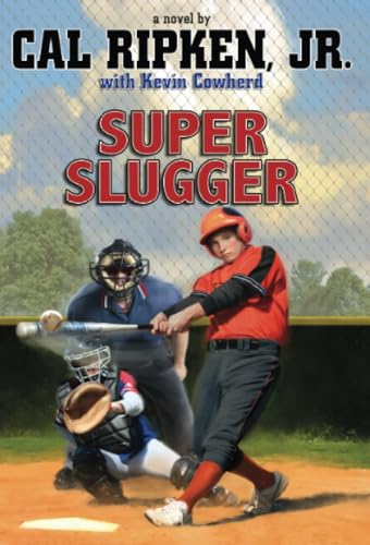 Stock image for Cal Ripken Jr.'s All-Stars Super-sized Slugger (Cal Ripken Jr.'s All Stars (2)) for sale by Gulf Coast Books