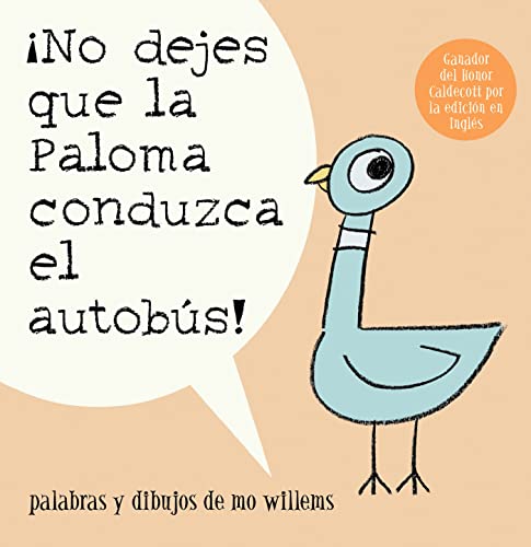 Stock image for ¡No dejes que la Paloma conduzca el autobus! (Pigeon) for sale by Dream Books Co.