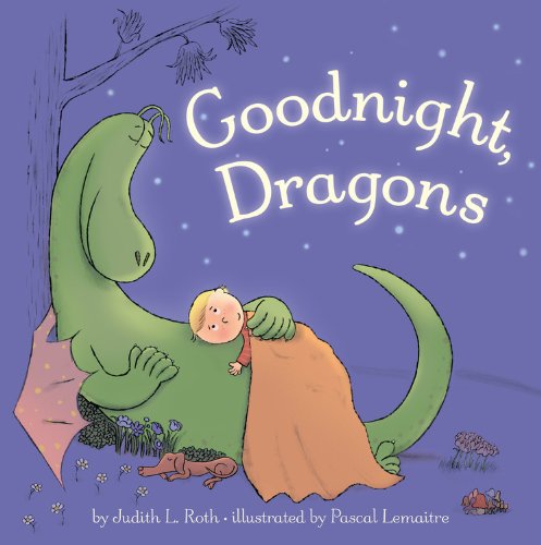 Stock image for Goodnight, Dragons for sale by Better World Books