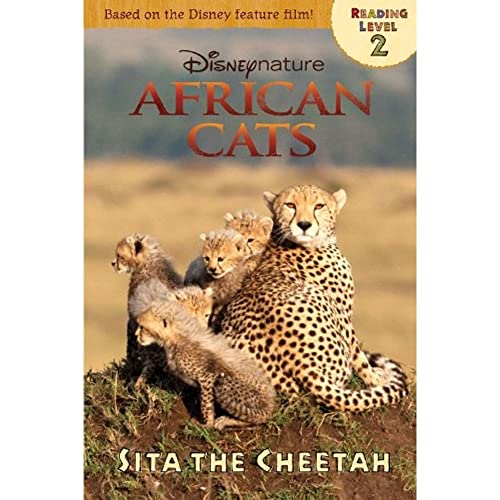 Imagen de archivo de African Cats: Sita the Cheetah (Disney Nature African Cats: Level 2) a la venta por Ergodebooks