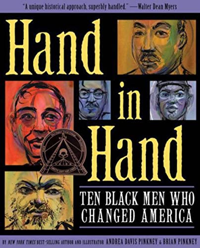 9781423142577: Hand in Hand: Ten Black Men Who Changed America (Coretta Scott King Author Award Winner)