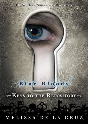 9781423142683: Blue Bloods: Keys to the Repository (Int'l Paperback Edition)