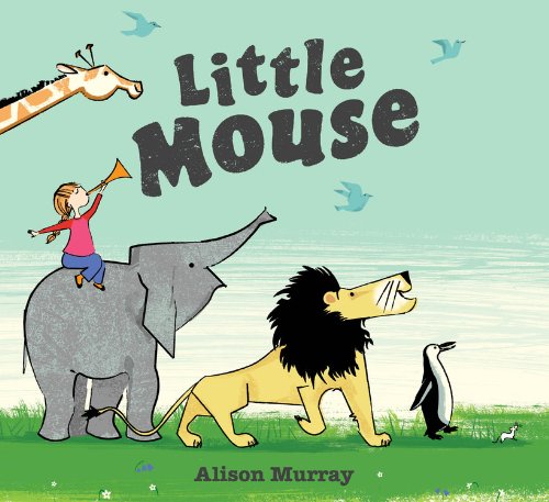 Stock image for Little Mouse for sale by Better World Books