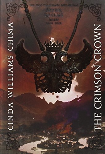 9781423144335: The Crimson Crown (A Seven Realms Novel) (A Seven Realms Novel, 4)