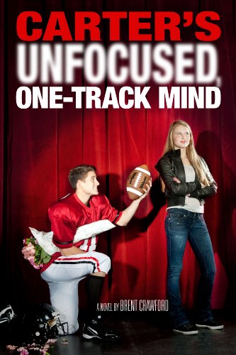 9781423144502: Carter's Unfocused, One-Track Mind (A Carter Novel)