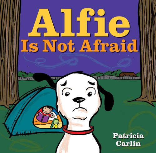 Imagen de archivo de Alfie Is Not Afraid a la venta por Better World Books