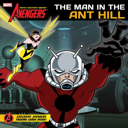 The Avengers: Earth's Mightiest Heroes!: Man in the Ant Hill (9781423145592) by Castro, Nachie