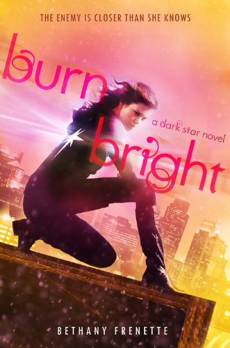 Beispielbild fr Burn Bright : A Dark Star Novel zum Verkauf von Better World Books