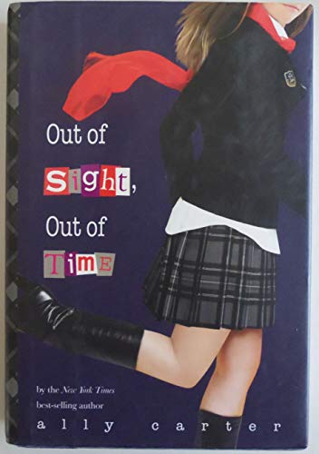 Stock image for Out of Sight, Out of Time (Gallagher Girls, 5) for sale by Gulf Coast Books