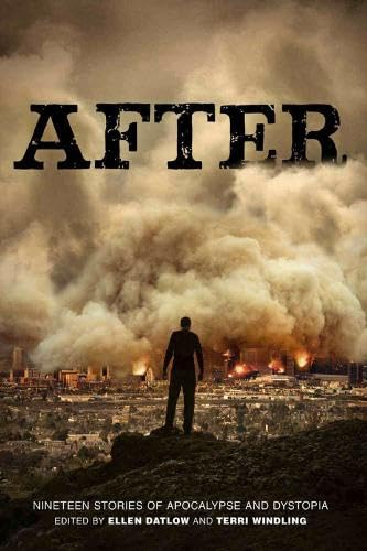 Beispielbild fr After (Nineteen Stories of Apocalypse and Dystopia) zum Verkauf von Better World Books