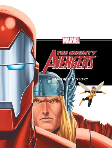 Beispielbild fr The Mighty Avengers: An Origin Story zum Verkauf von More Than Words