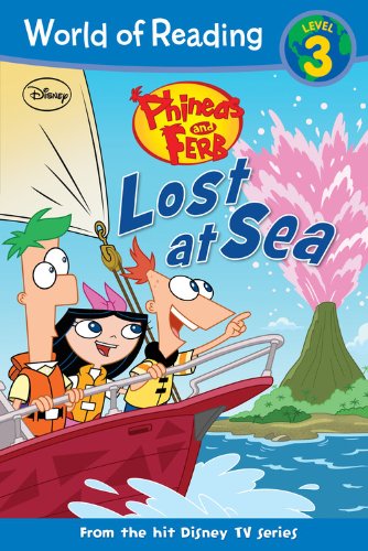 Imagen de archivo de Phineas and Ferb Reader #1: Lost at Sea (World of Reading, 1) a la venta por BooksRun