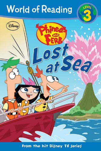 Stock image for Phineas and Ferb Reader #1: Lost at Sea (World of Reading (1)) for sale by SecondSale