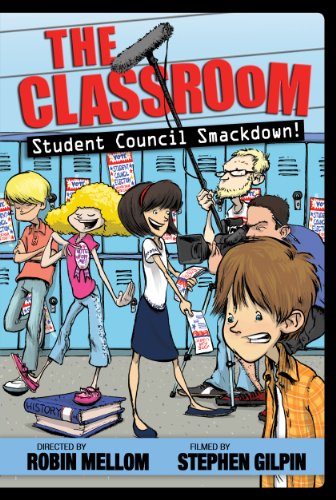 9781423150640: The Classroom: Student Council Smackdown! (A Classroom Novel)