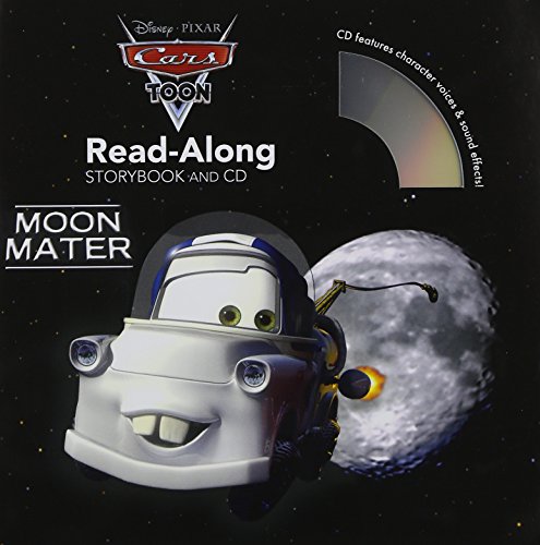 Stock image for Cars Toons Moon Mater Read-Along Storybook and CD [With Paperback Book] for sale by ThriftBooks-Dallas