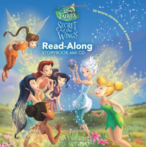 Stock image for Disney Fairies the Secret of the Wings Read-Along Storybook and CD [With Paperback Book] for sale by ThriftBooks-Dallas