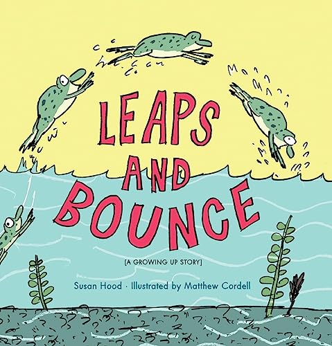 Beispielbild fr Leaps and Bounce zum Verkauf von Goodwill Books