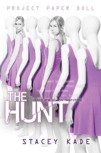 Stock image for Project Paper Doll: The Hunt for sale by Wonder Book