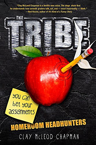 Stock image for The Tribe: Homeroom Headhunters (A Tribe Novel, 1) for sale by SecondSale