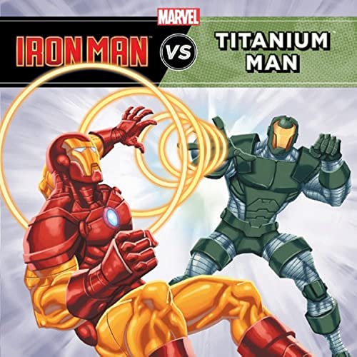 9781423154693: Iron Man vs. Titanium Man (A Marvel Super Hero vs. Book)