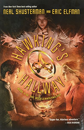 9781423155218: Hawking's Hallway: 3 (Accelerati Trilogy, 3)