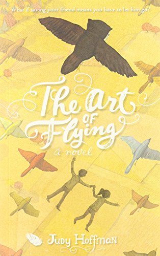Imagen de archivo de The Art of Flying: A Novel a la venta por Dream Books Co.