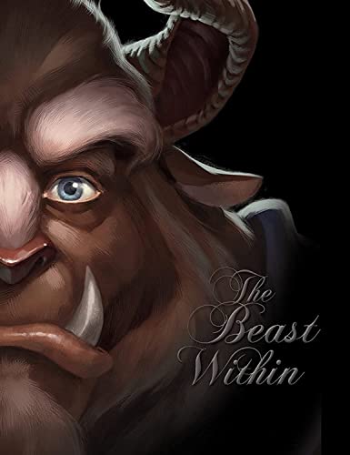 9781423159124: Beast Within, The-Villains, Book 2: A Tale of Beauty's Prince
