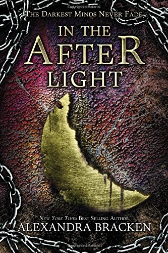 Imagen de archivo de In the Afterlight (A Darkest Minds Novel) a la venta por SecondSale