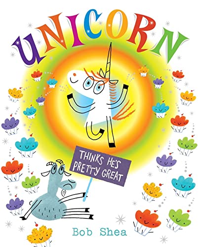 Stock image for Unicorn Thinks He's Pretty Great (Hardcover) for sale by Grand Eagle Retail
