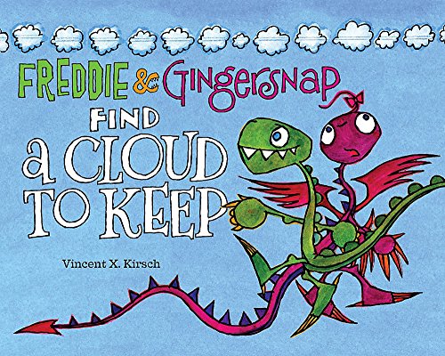 9781423159766: Freddie & Gingersnap Find a Cloud to Keep