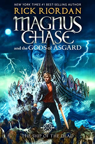 9781423160939: Magnus Chase and the Gods of Asgard, Book 3 The Ship of the Dead (Magnus Chase and the Gods of Asgard, Book 3)