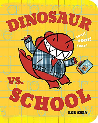 Imagen de archivo de Dinosaur vs. School (A Dinosaur vs. Book (5)) a la venta por SecondSale