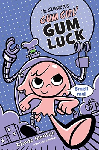 Beispielbild fr The Gumazing Gum Girl! Gum Luck (The Gumazing Gum Girl!, 2) zum Verkauf von Gulf Coast Books